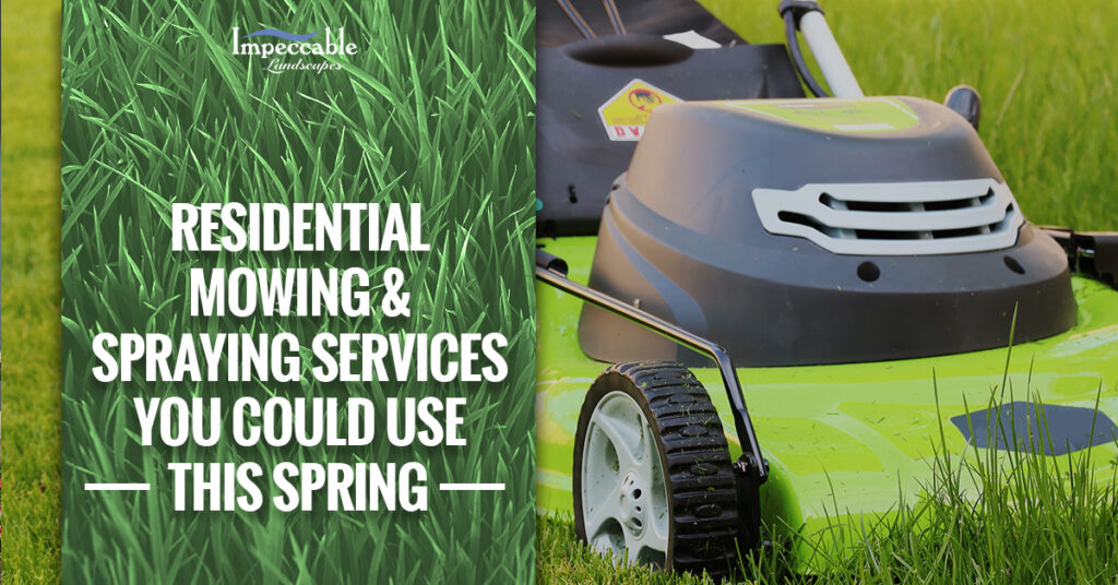 Residential Mowing & Spraying